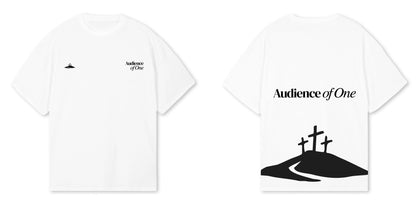 The Audience Of One Tee